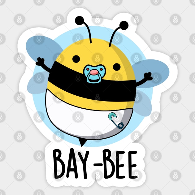 Bay-bee Cute Baby Bee Pun Sticker by punnybone